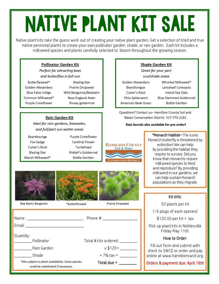 Native Plant Kit Sale Available for pre-order deadline is April 16 th! 50 native plant plugs perfect for your landscape for $120 + tax.