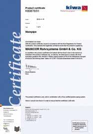 products delivered by Maincor. The guarantee shall extend to all Maincor system parts, such as pipes and fittings, where Maincor has made the delivery.