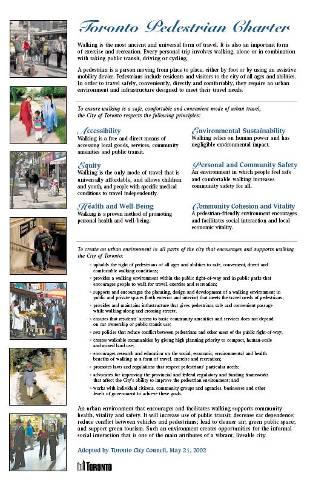 By bringing together the City s existing pedestrian policies and programs with exciting new initiatives, the Walking Strategy provides a framework for renewing and revitalizing our pedestrian realm.