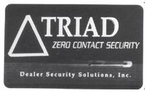 and Identification System Additional or Replacement Transfobs or Cards $89.95 Triad Emergency Card Highly Recommended! Dual Triad Transfob Pack $49.