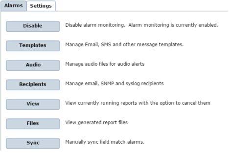 7. Click on Settings to review. Setting for Alarms Going through the list, we are going to cover the options in the settings to show how and when they are used. Enabling and Disabling Alarms a.