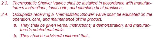 27: Thermostatic Shower Valves 27 A Added installation policies: Recommended safety