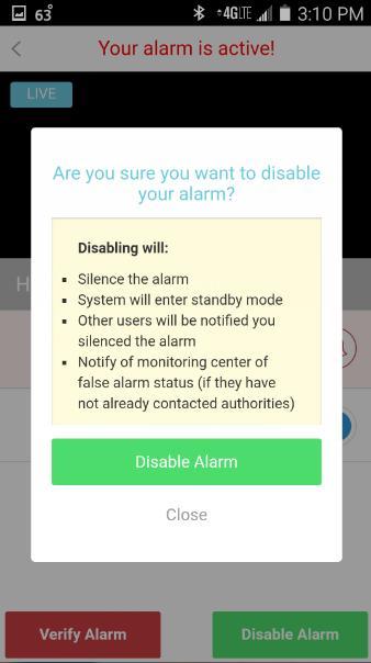 Visual alarm verification Using your mobile app during an alarm event The following feature is a proprietary patent pending application from abode Responding to a false alarm event 1 - When an alarm
