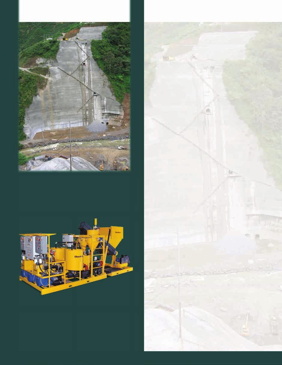 Custom Colloidal This is an example showing the custom capabilities available from ChemGrout. The fully automated CG690/ES was designed for the Cachi Hydroelectric Dam Project in Costa Rica.