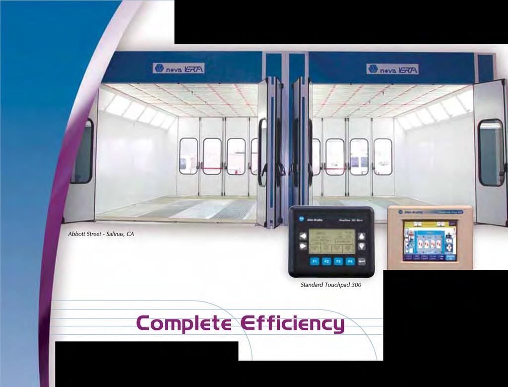 p R e p Optinal Touch Screen 600C Complete Efficiency Like all Nova Verta heated spray booth systems, CTOFs and Limited Finishing Workstations use three distinct operating modes to maximize the