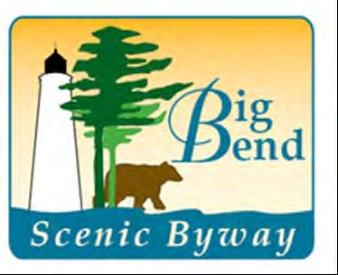 Big Bend Scenic Byway Since 2001, and with unprecedented collaboration, countless residents, business owners, non-profits, local, regional, state and federal agency stakeholders have
