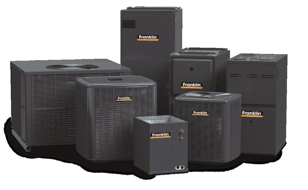 Designed to be easy to sell, install and maintain, Franklin brand residential gas furnaces, air conditioners, heat pumps and packaged products are recognized for both their outstanding performance