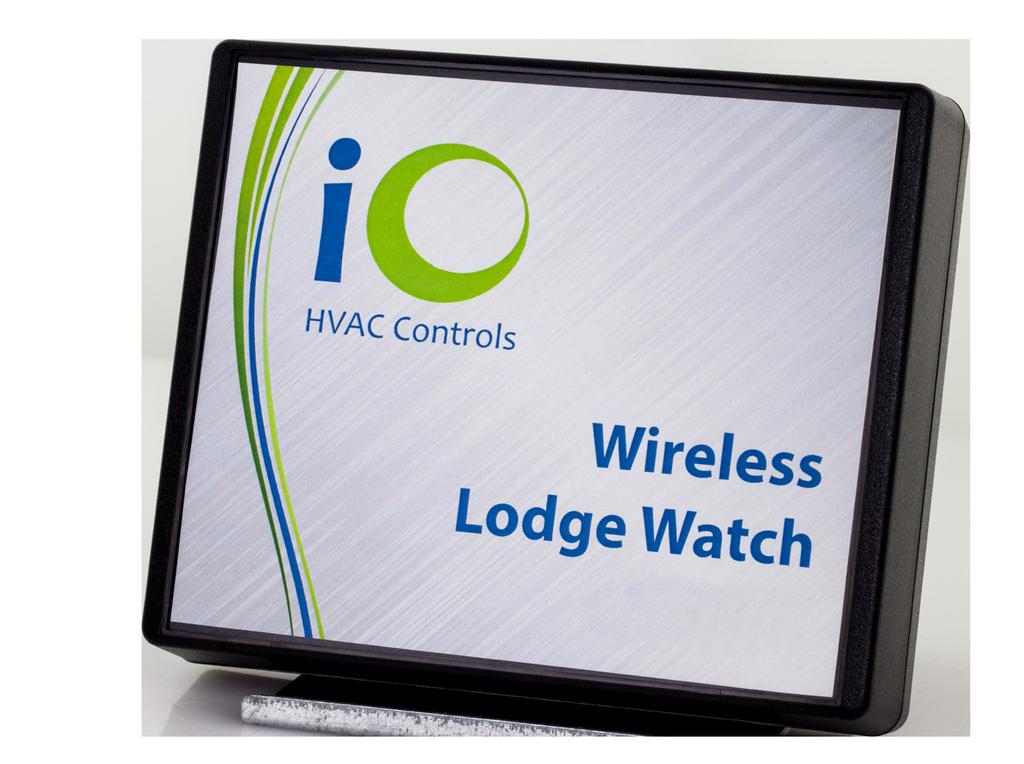 io-l1 io-l2 io-l3 io-l4 ireless Lodge atch ireless Energy Management System The Lodge atch is designed to reduce wasted energy by as much as 40%.