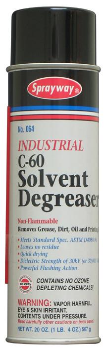 UPC #0 41911 00004 8 SW063, SW064 C-60 Solvent Degreasers C-60 removes unwanted ink spots, dirt, grease, oil, fresh paint and other troublesome stains fast.