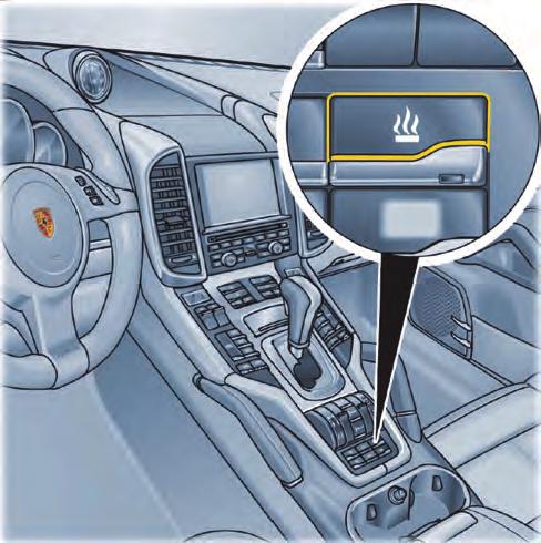 Cayenne Systems (E2) Operation of a Button in the Operating and Air- Conditioning Unit (center console) Timer Function in the Instrument Cluster If the ignition is switched on, the auxiliary heater