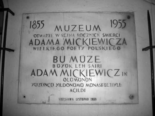 Adomo Mickevičiaus muziejaus Stambule lenta Autoriaus nuotr. Deja, tądien lemtingai užtrukau Beyoglu apylinkėse.