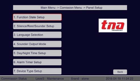 5.3.1 Panel Setup Selecting this feature user allow to made important operating panel setting. The Panel Setup is divided into seven [7] sub-menus.