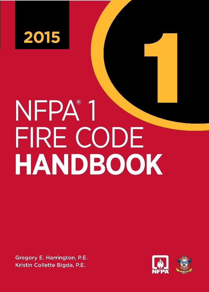 ICC International Fire Code (IFC) 2. NFPA NFPA 1 Inspectors: 1.