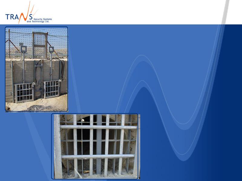 Solution for Water Gates The only detection system which protects water inlets/outlets.