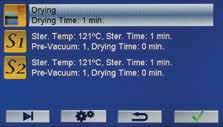 Flash 134 C 4 minutes B Two programmable free programs : Temperature : 121 C or 134 C Sterilization time: 1-20 minutes No.