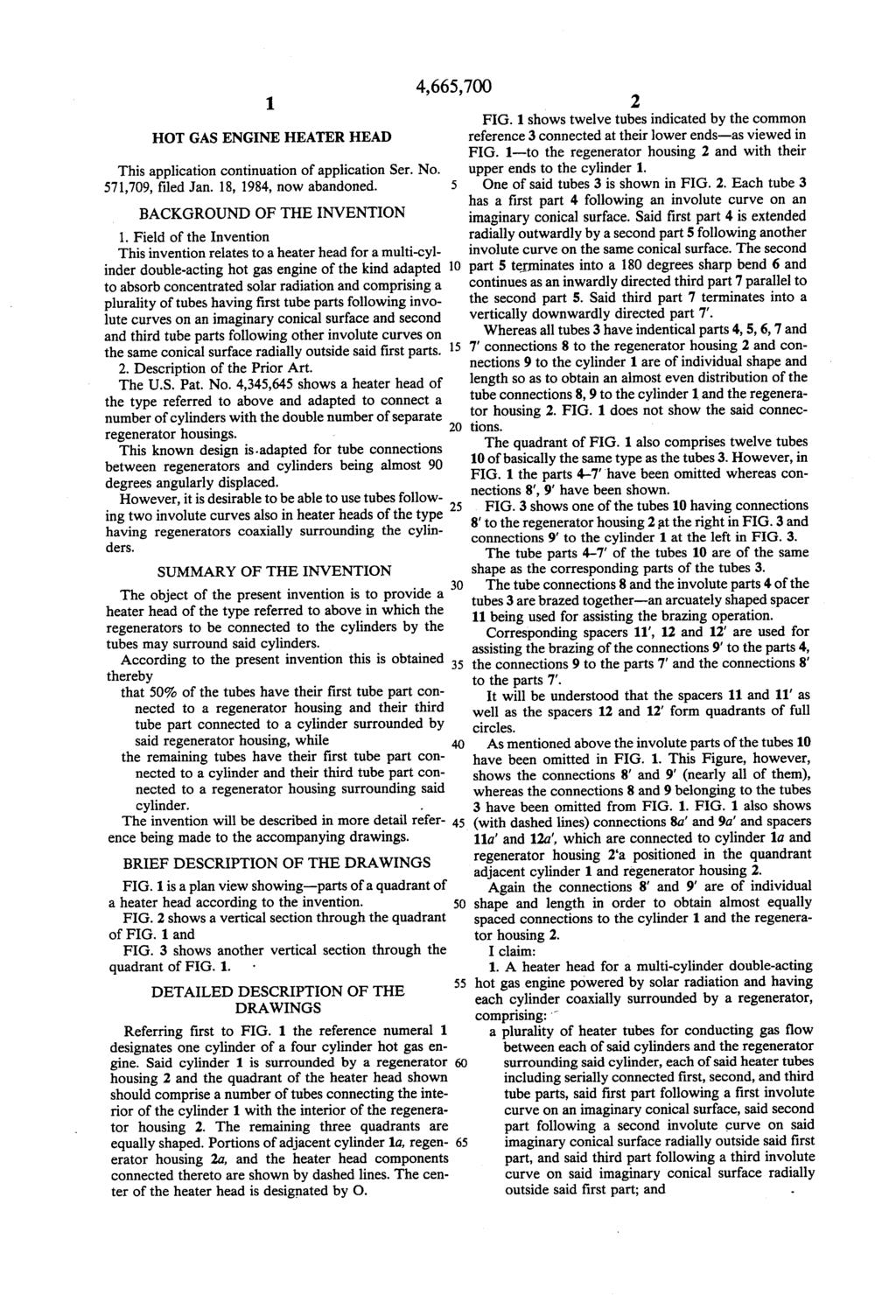 1. HOT GAS ENGINE HEATER HEAD This application continuation of application Ser. No. 571,709, filed Jan. 18, 1984, now abandoned. BACKGROUND OF THE INVENTION 1.