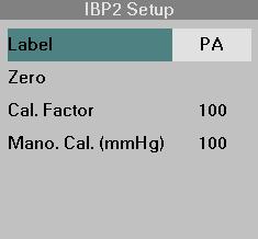 INVASIVE PRESSURE LABELS Invasive Pressure Labels STEPS: Selecting the Invasive Pressure Label 1. Click on the IBP1 parameter box. 2. Click on Label. 3.