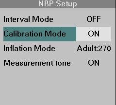 BIOMEDICAL SUPPORT Checking the NBP Calibration The NBP parameter box gives you access to the NBP Calibration mode. These checks must be performed in Adult Mode only. STEPS: NBP Calibration 1.