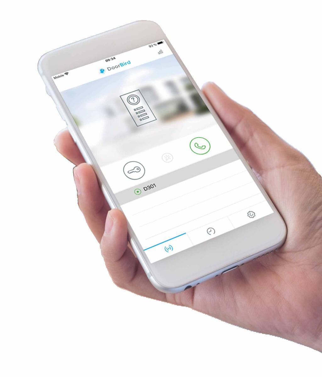 Integration possibilities for corporate customers, e.g.: Delivery services, home & elderly care Made in Germany SUPPORTED BRANDS DoorBird D301A (Audio): See: www.doorbird.