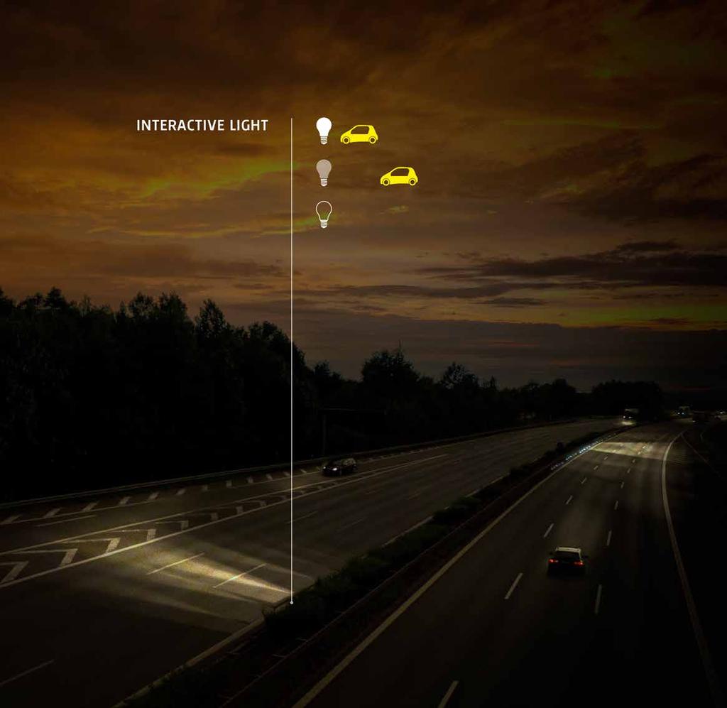 INTERACTIVE LIGHT In terms of energy efficient systems there is still a lot to be won by lighting of infrastructure.