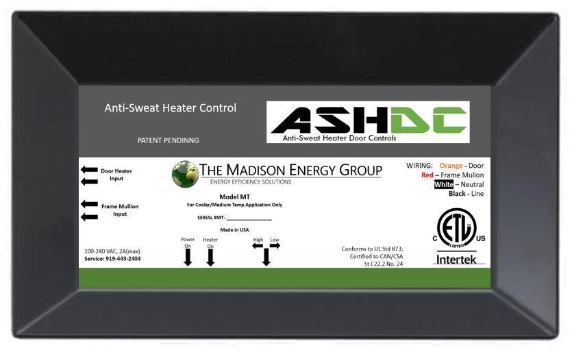 ASHDC-MT Anti-Sweat Heater Door Control (Coolers) CAPTURE ALL POTENTIAL ANTI-SWEAT HEATER SAVINGS Anti-Sweat Heater Door Control utilizes a digital moisture sensor to activate the anti-sweat heaters