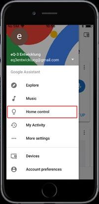 Voice Control for Homematic IP In the Google Home app, activate the connection to your Homematic IP installation: Start the Google Home app and follow the installation instructions.