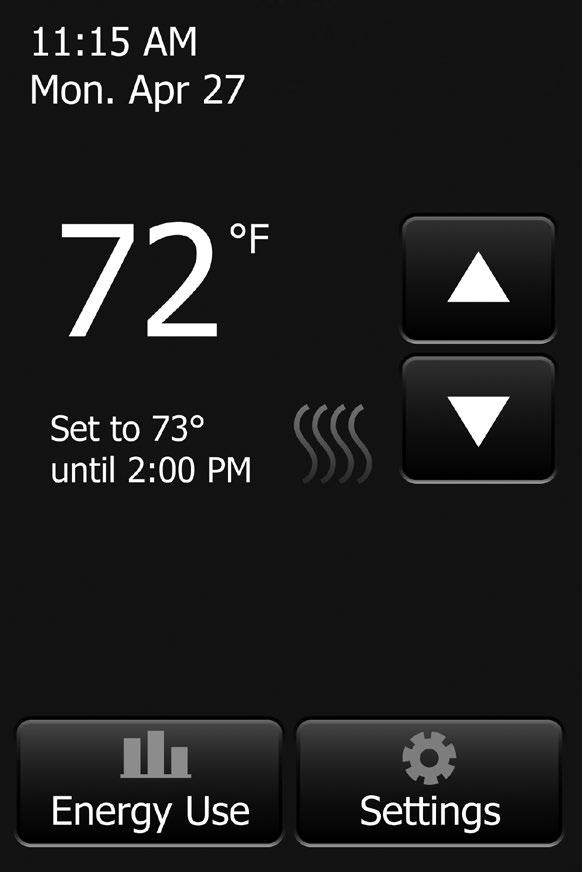 SECTION 1: HOME SCREEN 1 2 5 3 4 7 6 8 9 1. Change date and time 2. Current temperature 3. Target temperature or setpoint 4.