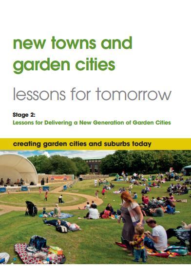 Lessons for delivering a new generation of garden cities Finding a site locally-led, enabled by government, strong evidence base within national or sub-national framework.