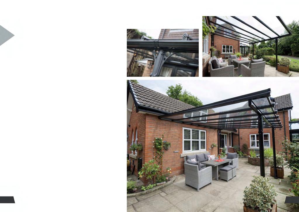THE VERANDAH SYSTEM Our fully bespoke Verandah solution, part of our Outdoor Living range, can be used to create a stunning, contemporary patio area allowing homeowners to enjoy their garden all year