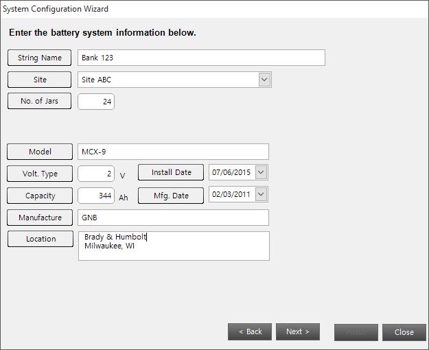 3. Click the Next button to progress to the next window. 4. Enter the battery system information on the next window.