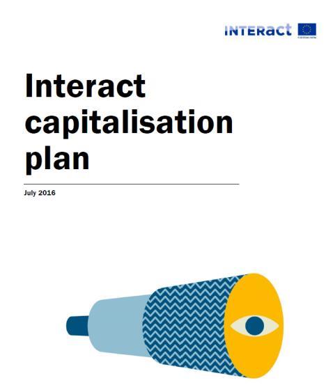 Capitalisation in Interact One of the main programme objectives