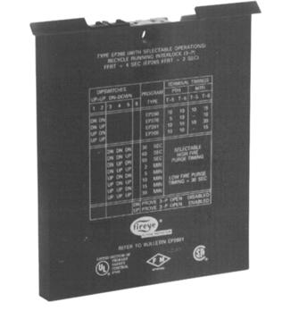 EP PROGRAMMER MODULES Bulletins EP1601, EP2601, EP3801 The Fireye EP Programmer Modules are used with the E100 and E110 Flame-Monitor controls.