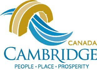 Corporation of the City of Cambridge Planning and Development Committee Meeting No. 02-19 Historic City Hall - 46 Dickson Street Tuesday, January 29, 2019 7:00 p.m. AGENDA Meeting Called to Order Disclosure of Interest Presentations 1.