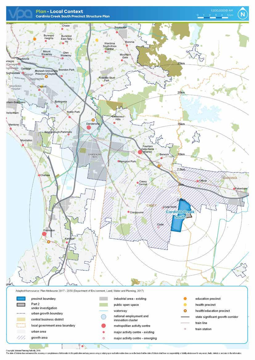 4 CARDINIA CREEK SOUTH PRECINCT STRUCTURE PLAN March 2018 Victorian Planning Authority, 2018.
