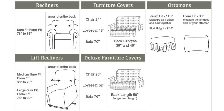 Size and Fit Sure Fit has many products, styles and colors that will fit your home decor. Here are answers to some frequently asked questions: Will furniture covers fit sofa beds?