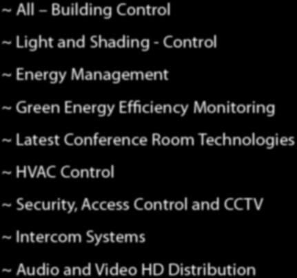 AMX), for large video walls, the latest conference room technologies or a KX all building-control for large commercial buildings, O+ULTRA is your technology partner for professional project