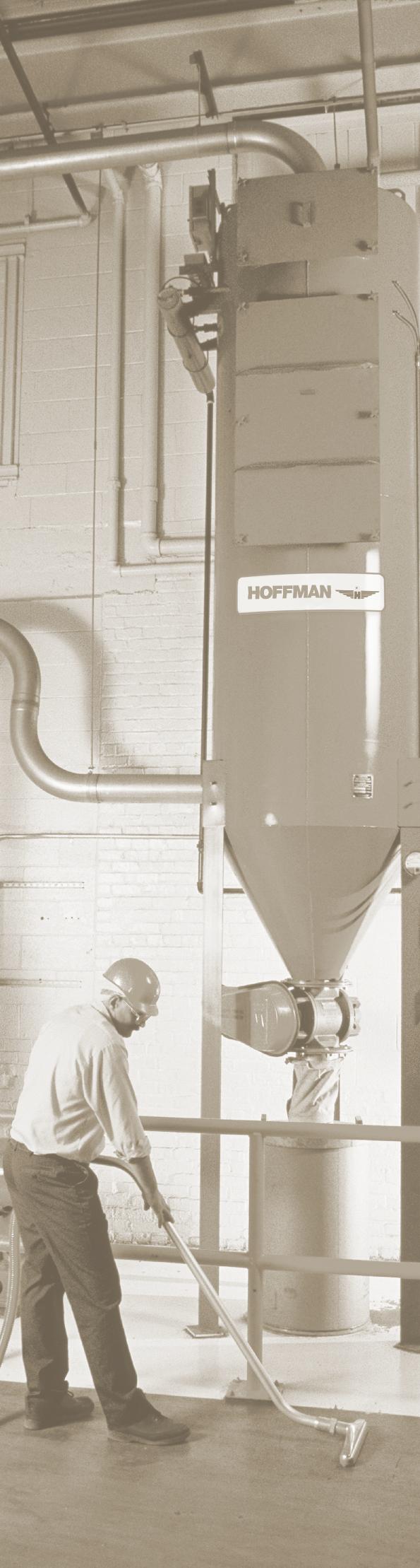 HOFFMAN & LAMSON ENGINEERED VACUUM SYSTEMS ENGINEERED VACUUM SYSTEMS FOR ENGINEERED INDUSTRIAL VACUUM SYSTEMS APPLICATIONS For Industrial Applications Anchored in tradition, the Hoffman & Lamson