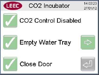 When you have emptied the water tray, place it back inside the chamber and close the doors.