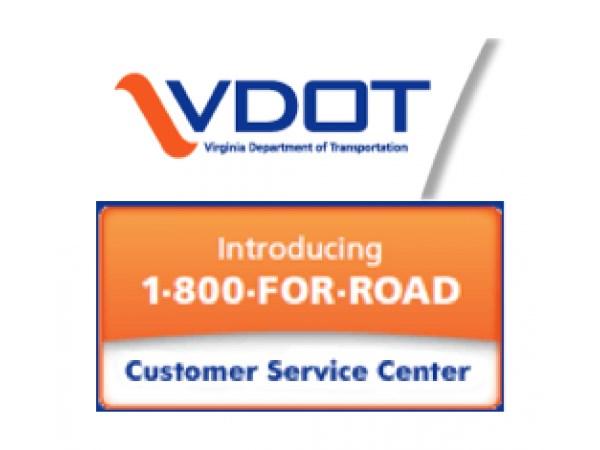 COMMUNITY NEWS Customer Service Center: 1-800-FOR-ROAD (1-800-367-7623) Call VDOT's Customer Service Center at 1-800-367-7623 around the