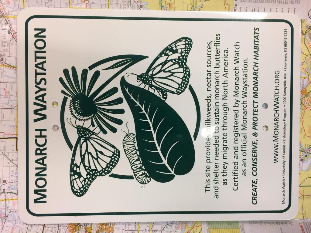 24 Monarch Waystations certified in FY17 Central Office Hanley Building District 2 Willow Creek rest area south bound Willow Creek rest area north bound Turtle Creek rest area Long Hollow Scenic