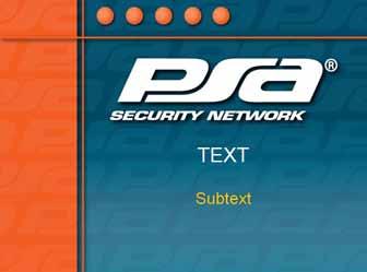 Member-owners should use this standard PSA Security Network PowerPoint template for presentations to potential manufacturing partners, consultants, and end users to emphasize the value of the network.