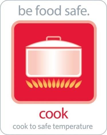 Module 5 Safe food preparation: Cook In this module, you will learn: Why food must be cooked to its