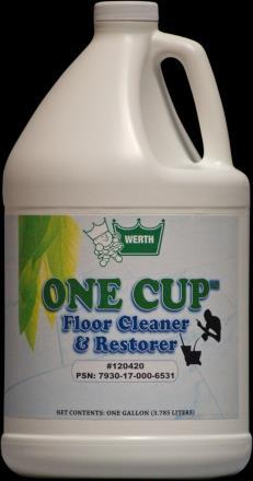 FLOOR CARE PRODUCTS ONE CUP Floor Cleaner & Finish Restorer Item # 320063, CS (4 gallons) The ideal bio-based cleaner for waxed floors Simple and economical