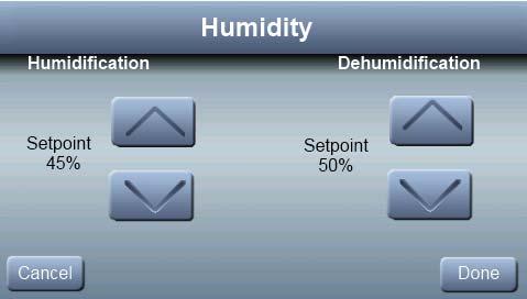 Humidity Settings The Observer Control allows you to manually set your humidity set points to me your comfort levels. If you have a humidifier installed, press SETUP; then press HUMIDITY.
