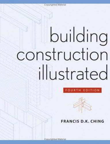 Feature of the Journal Building Construction Illustrated FRANCIS D.K. CHING is a Professor Emeritus of Architecture at the University of Washington in Seattle.