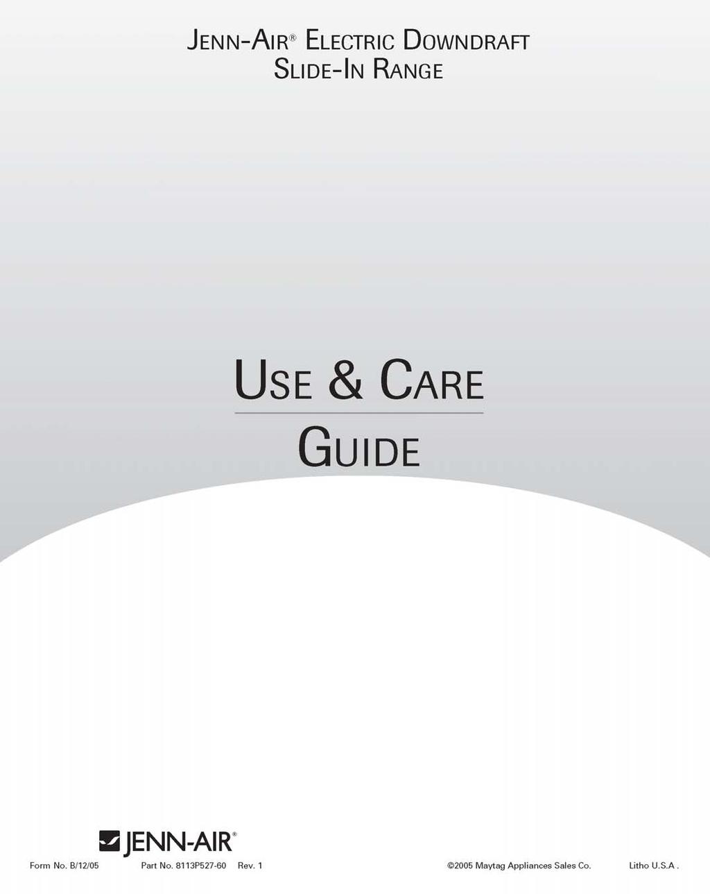 Use & Care Information B 2