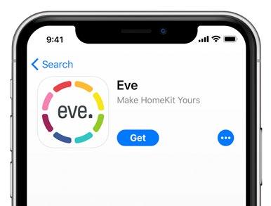 3 Installation and Setup Download the Eve app from the App Store.