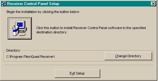 The Receiver Control Panel Setup dialog box (Figure B 5) appears displaying the directory to which the files will be stored. Figure B 5 Receiver Control Panel Setup Dialog Box 5.