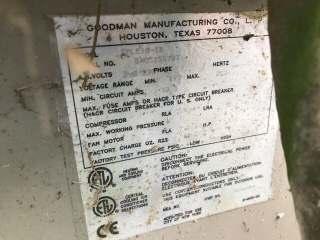 Energy Source: Electric Type of Equipment: Split System Condition: Monitor Manufacturer: Goodman Approximate Age: 2004 Condensor Size: 18,000 BTU (1.