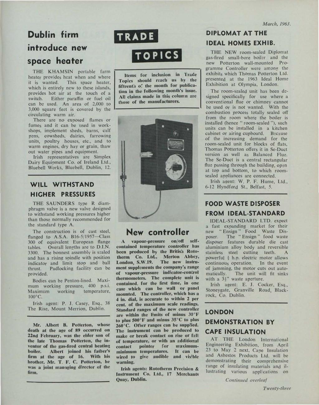 et al.: The Irish Plumber and Heating Contractor, March 1963 (complete is Dublin firm introduce new space heater THE KHAMSIN portable farm heater provides heat when and where it is wanted.